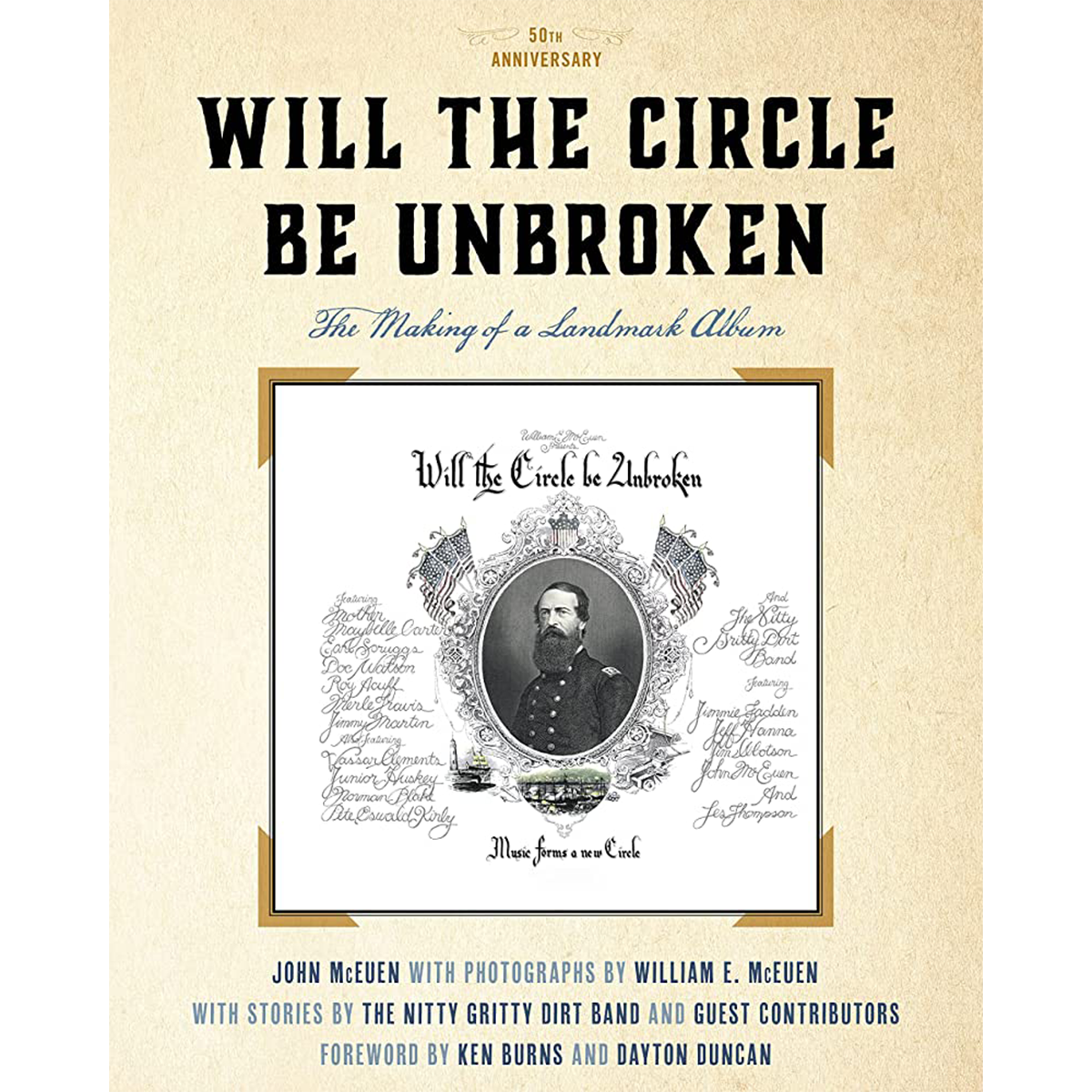 Will The Circle Be Unbroken: The Making of a Landmark Album, 50th Anni –  The Merch Collective