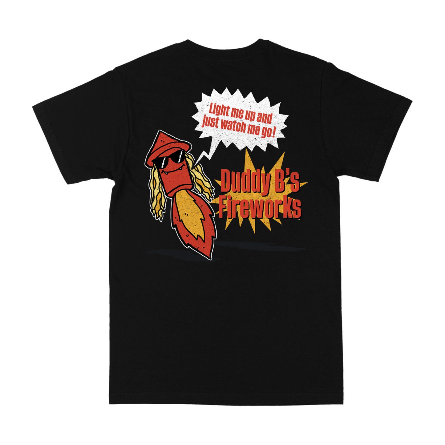 Duddy B's Fireworks T-Shirt