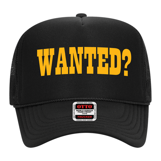 Wanted? Text Trucker Hat