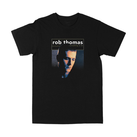 Something to Be T-Shirt